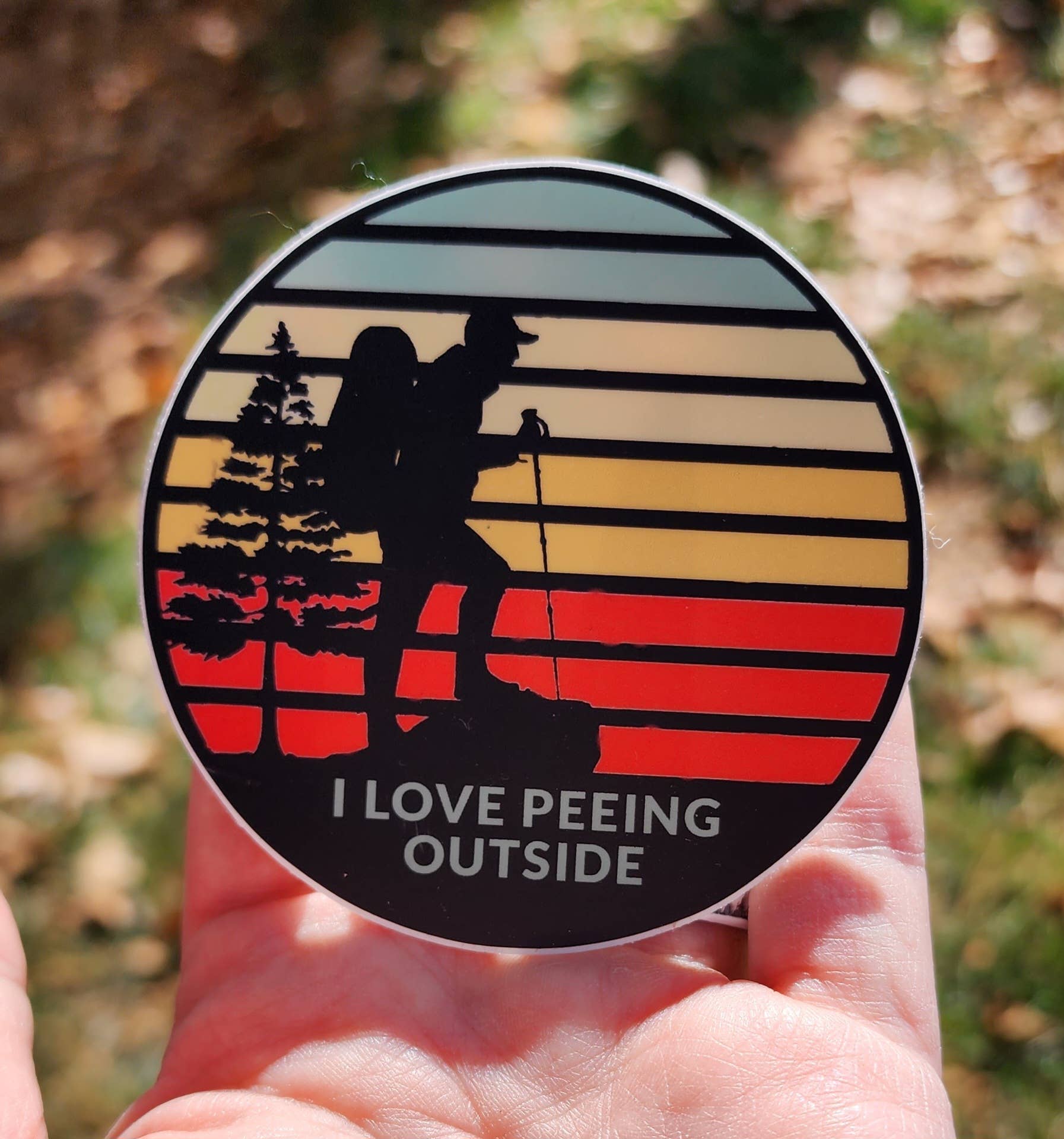 National Parks and Beyond - Wholesale Sticker - I Love Peeing Outside Hiker Sticker3