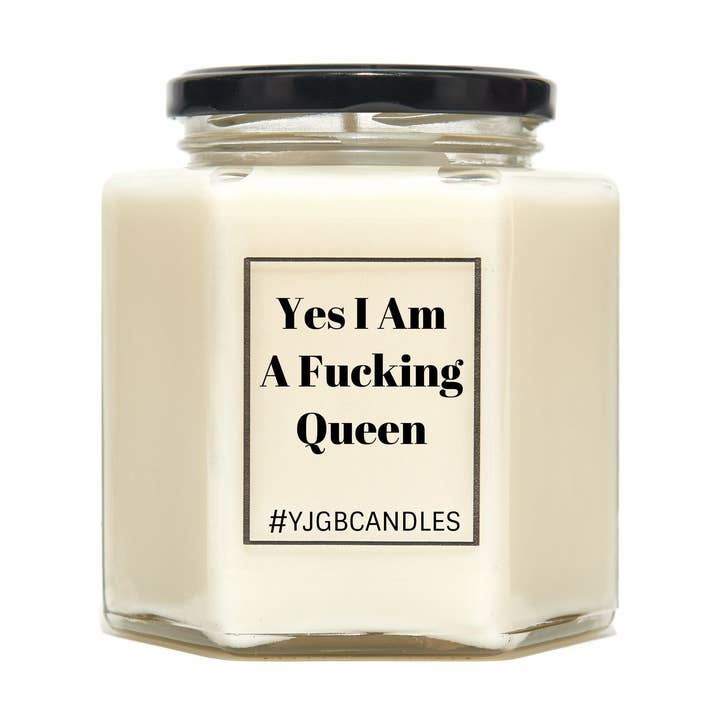 Yes I Am A Fucking Queen Scented Candle for wholesale by Lindsay Lucas Candles
