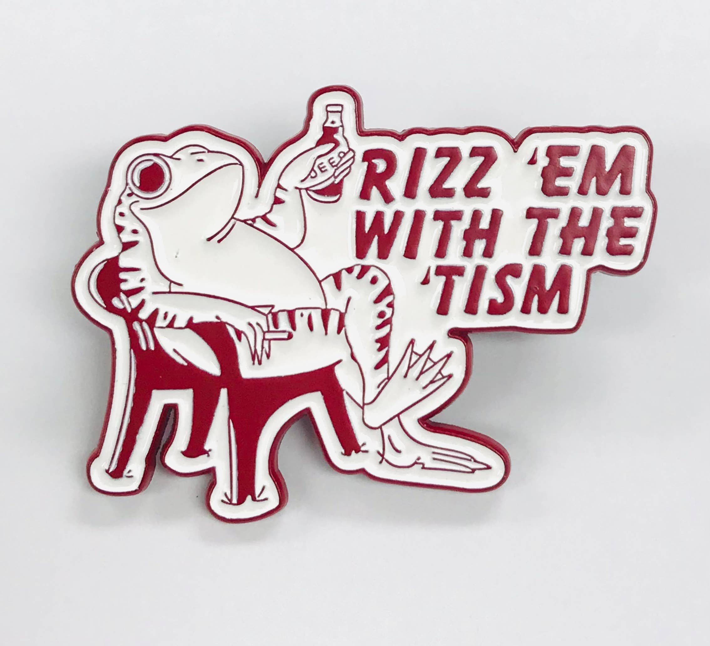 SimpleNGreat - Wholesale Lapel Pin/Button - RIZZ 'EM WTIH THE 'TISM Lapel Pin