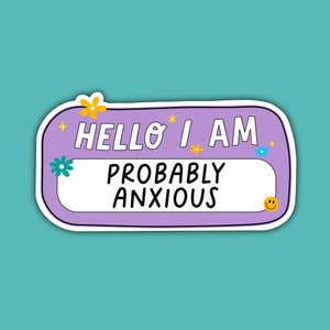 Mental Health Fuelled by Anxiety Sticker, Anxious Sticker, Funny