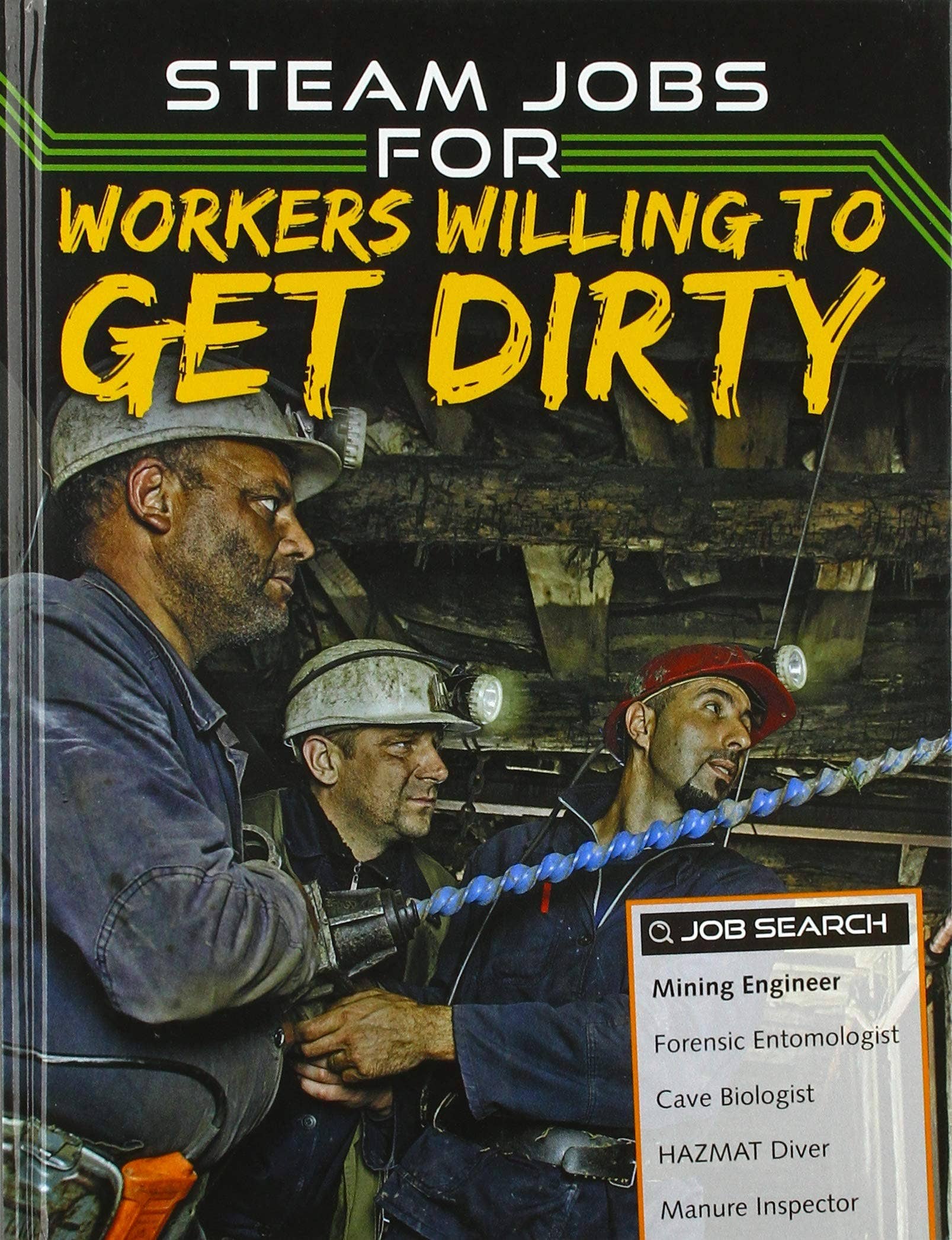Boon Books – wholesale Technology and engineering – STEAM Jobs for Workers Willing to Get Dirty by Sam Rhodes0