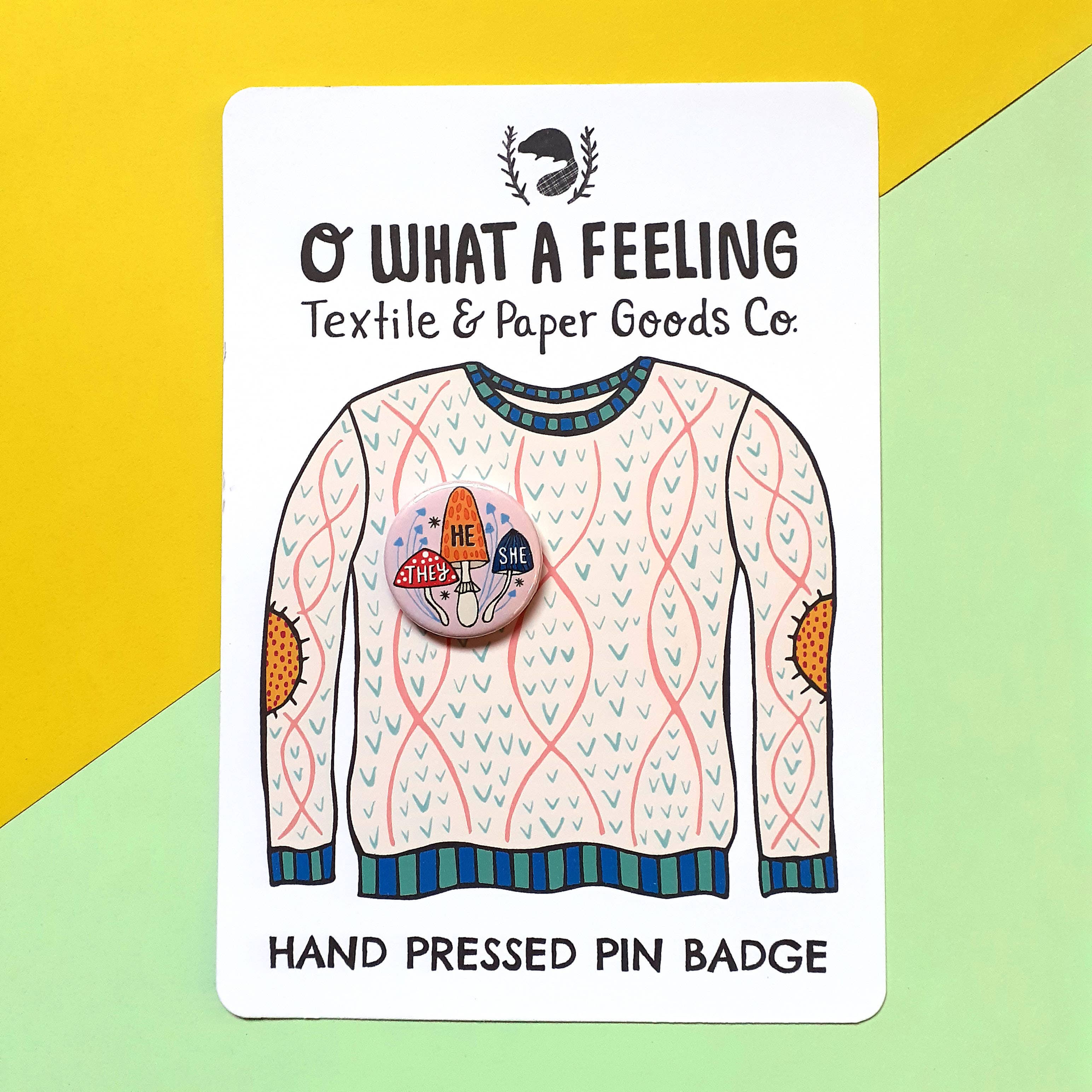 O What A Feeling | Textile & Paper Goods Co. - Wholesale Lapel Pin/Button - Mini 25mm Non-Binary Mushrooms Pronoun Pin Badges3