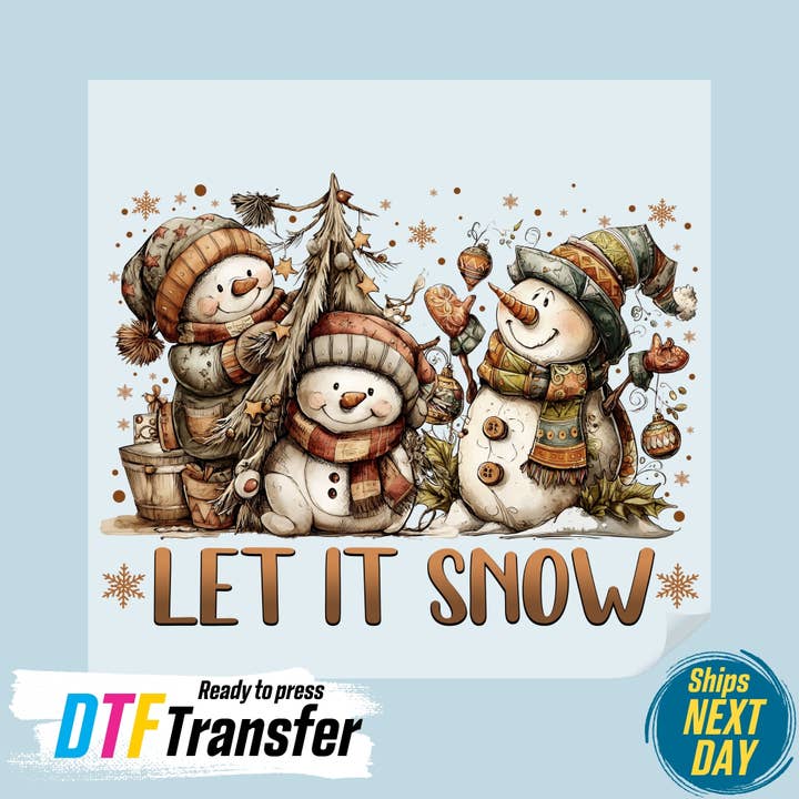 Let It Snow DTF Transfer for wholesale by DTF Office