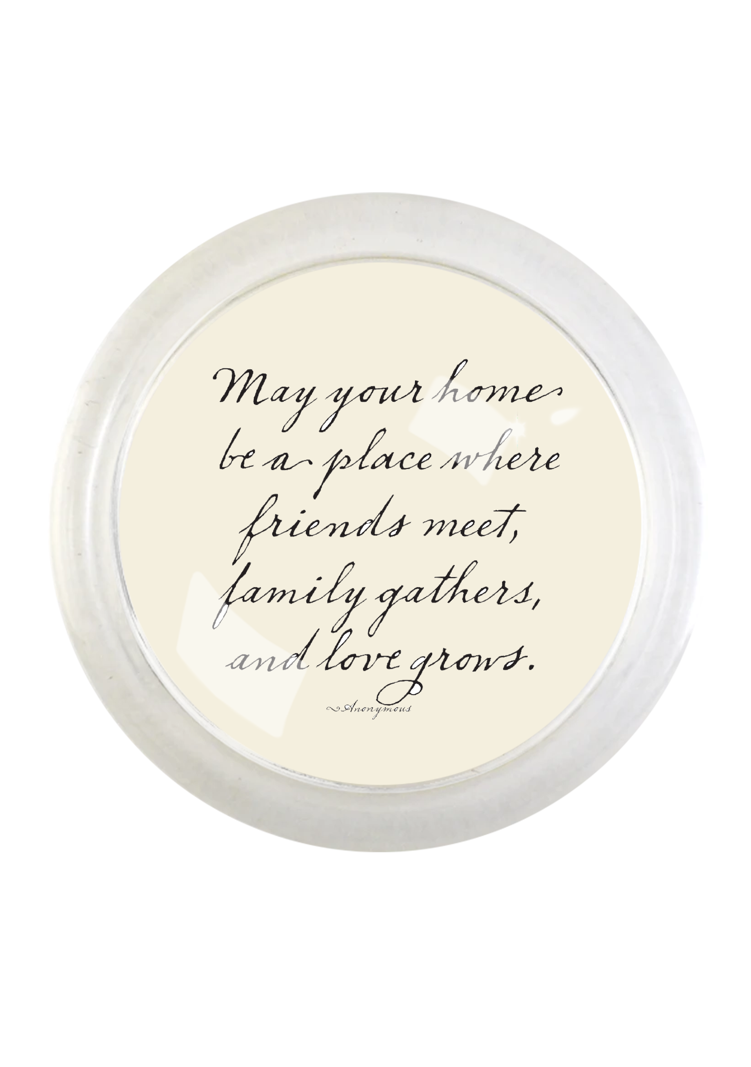 Ben's Garden - Wholesale Coasters - May Your Home Be A Place 4" Round Glass Coaster0