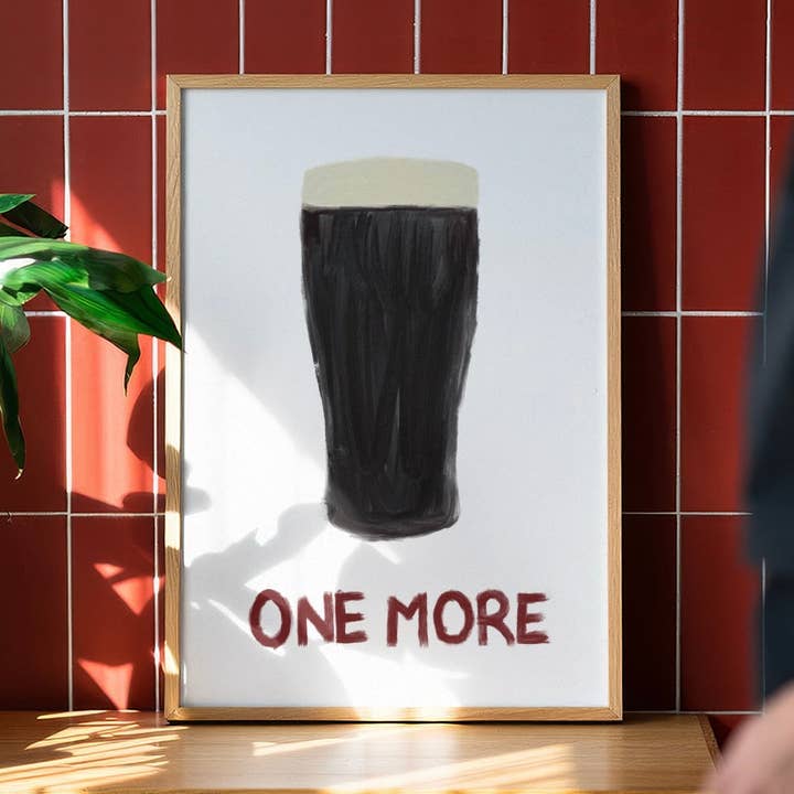 One More Pint Print Poster for wholesale by Shop Late 80s