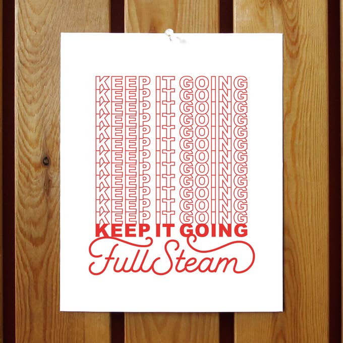Keep It Going Full Steam Print for wholesale by OrangeBeautiful