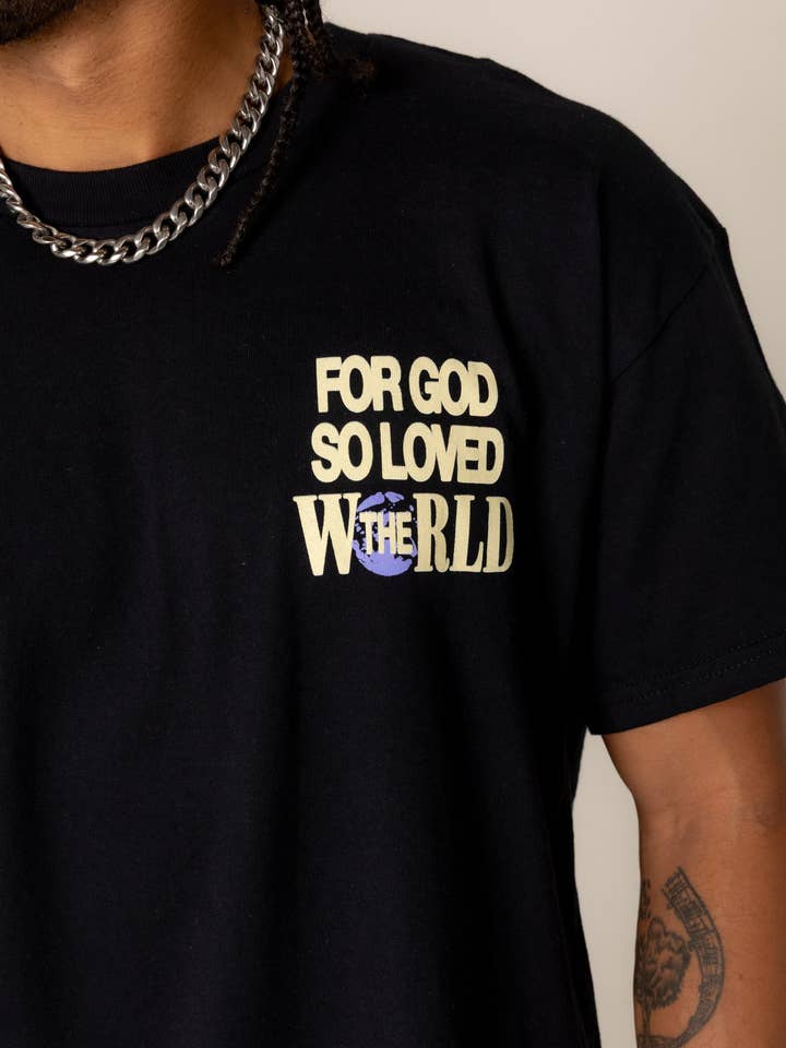 Jesus Loves You Company - Wholesale Screen Printed T-Shirt - Unisex - "For God So Loved The World" Tee
