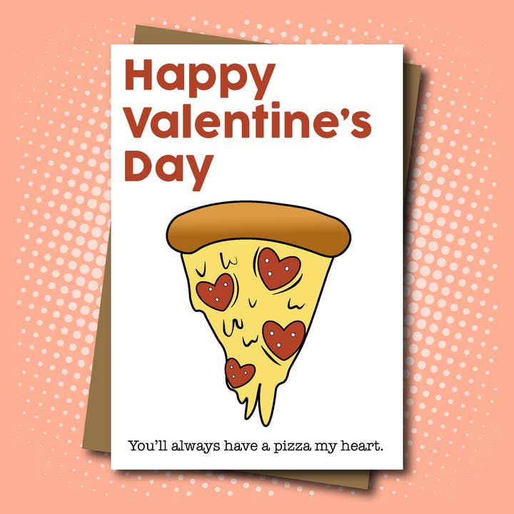 Pizza My Heart - Happy Valentine's Card for wholesale by Maya Rose Creations