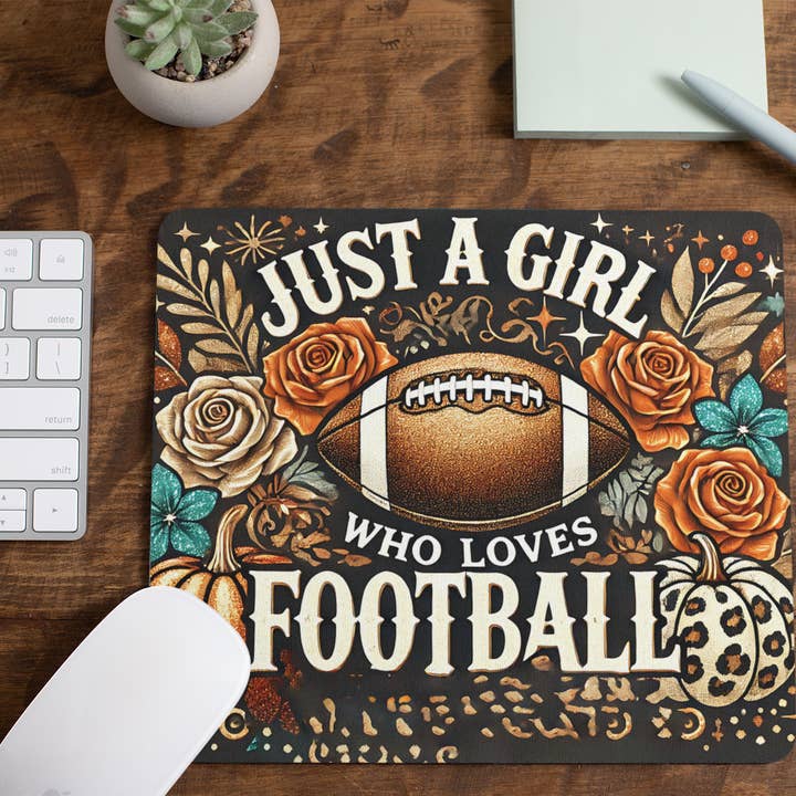 Just a girl who loves football | Mouse Pad for wholesale by Corksee