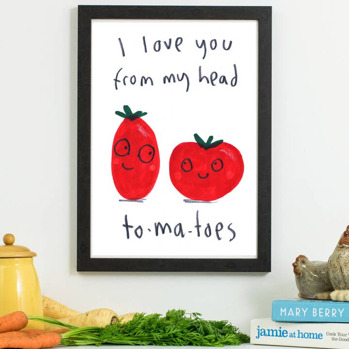 I Love You From My Head To-Ma-Toes Print for wholesale by Jo Clark Design