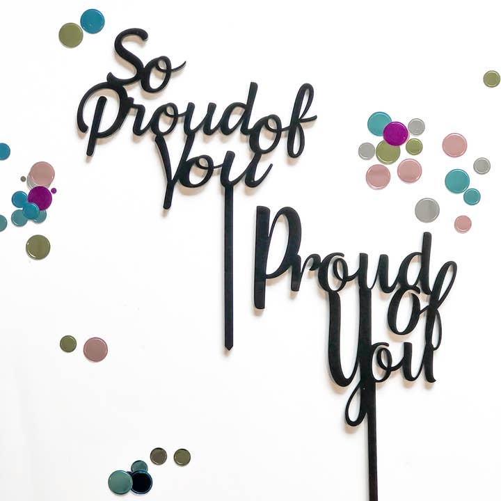 Proud of You Cake Topper for wholesale by Memory Moments