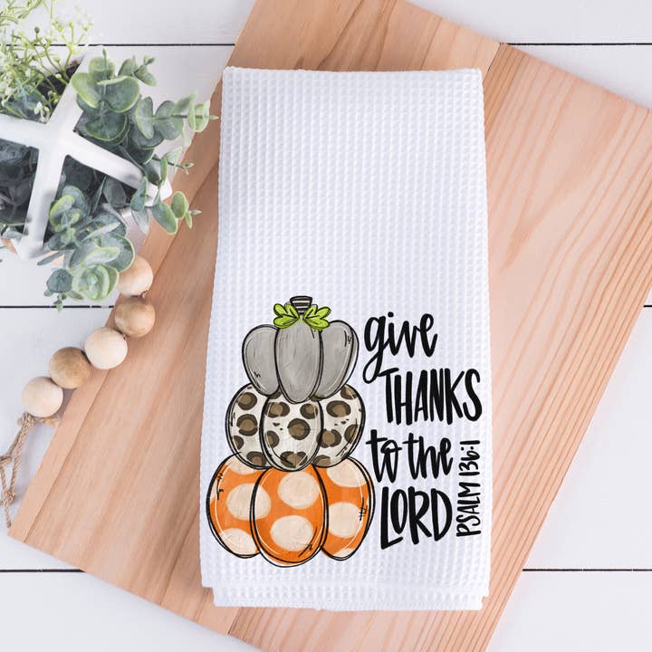 Give Thanks To The Lord Pumpkin Stack Kitchen Dish Towel for wholesale by Painted Skies