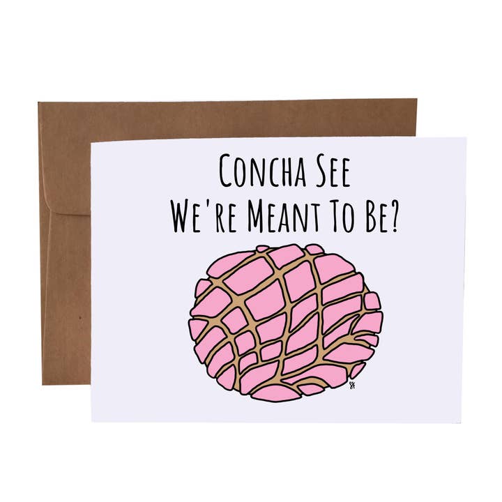 Concha See We're Meant To Be | Dulce Spanish Greeting Card for wholesale by SKP ink