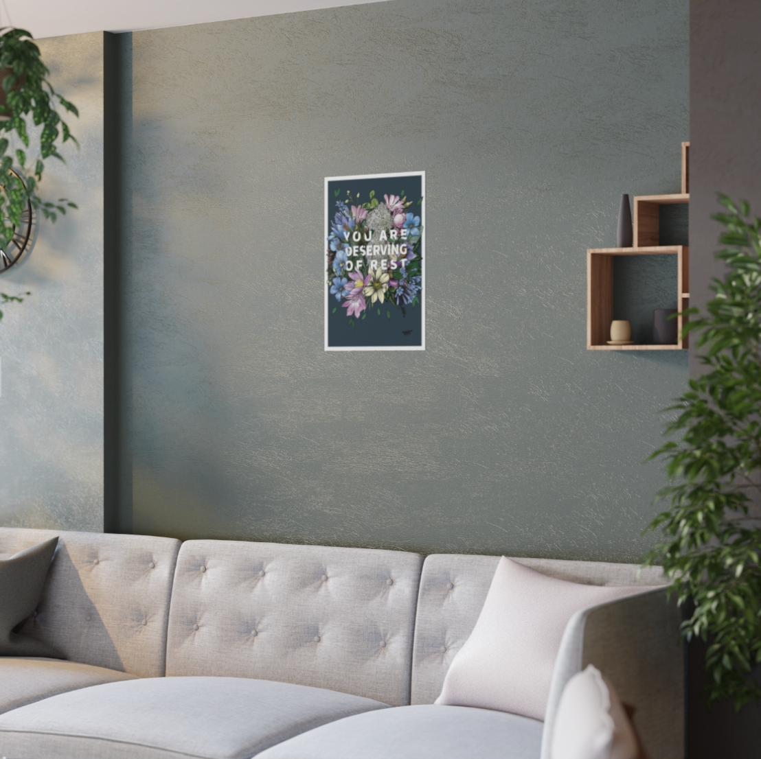 Transpainter - Wholesale Art Print - You Are Deserving of Rest Poster | Self Care Art Print5