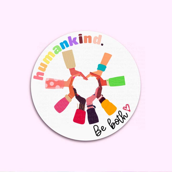 RoroDesignsLove - Wholesale Sticker - Humankind be both sticker for laptop, everybody welcome here