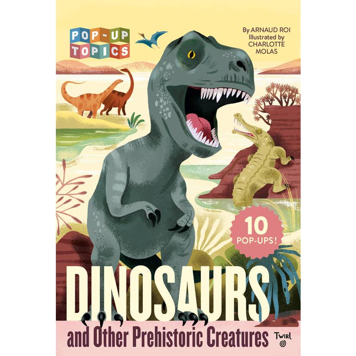 Chronicle Books - Wholesale Preschool Book (3-5) - Pop-Up Topics: Dinosaurs and Other Prehistoric Creatures