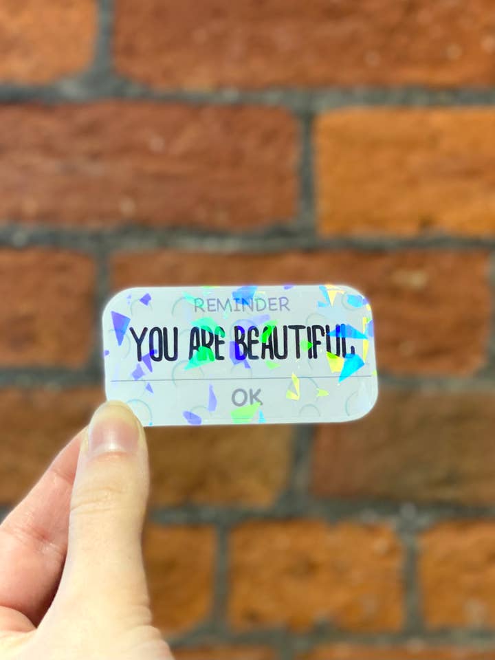 Self-love sticker | You are beautiful for wholesale by CatNarts