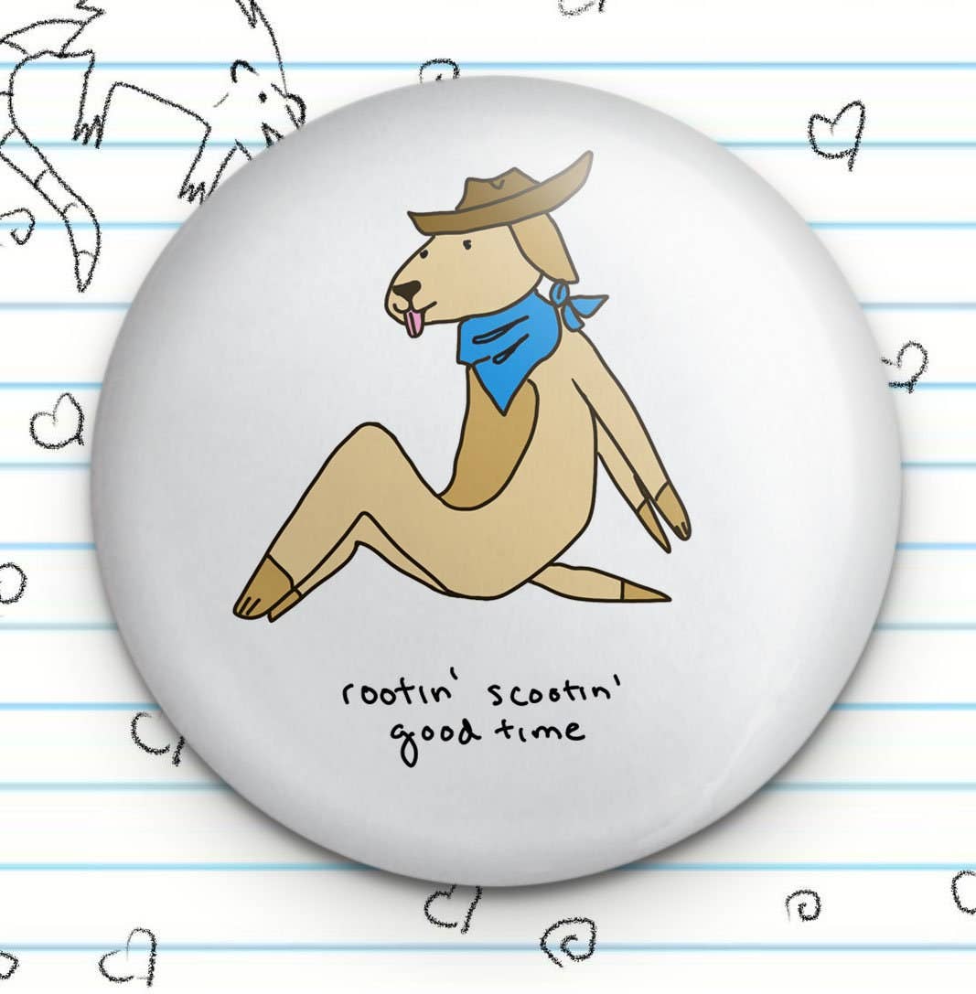 Fautbarb - Wholesale Lapel Pin/Button - Rootin Scootin Good Time Cowboy Dog 1.25" Button0