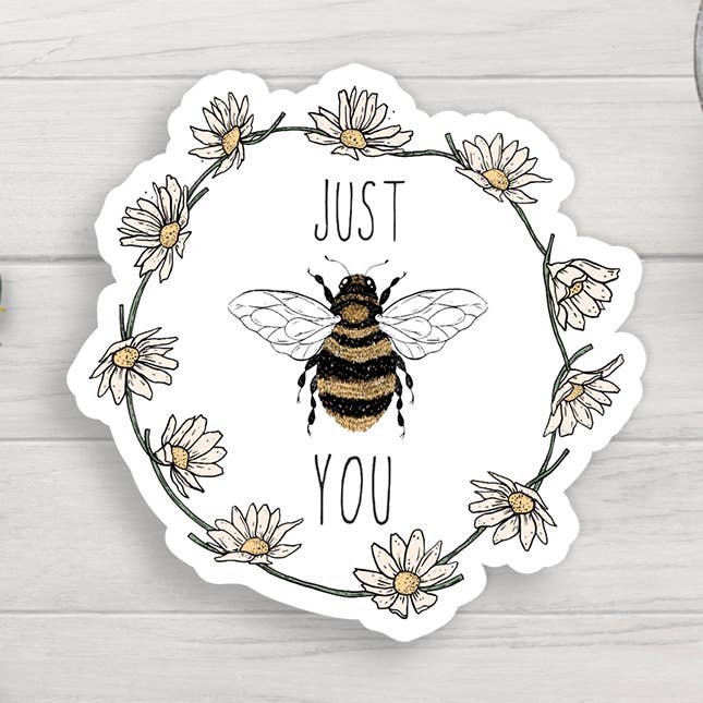 Just Bee You Vinyl Sticker for wholesale by Expression Design Co