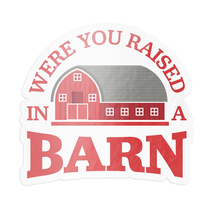 Barrel Down South – wholesale Klistermärke – Uppvuxen i en ladugård klistermärke0