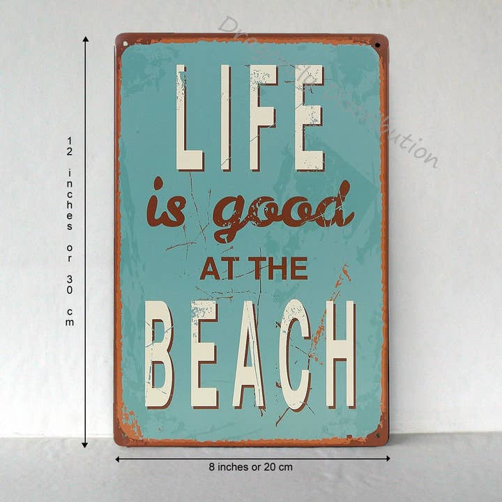 Art by Freddy B. - Wholesale Sign - Life is Good at the Beach, Man Cave, Lanai Bar Decor1
