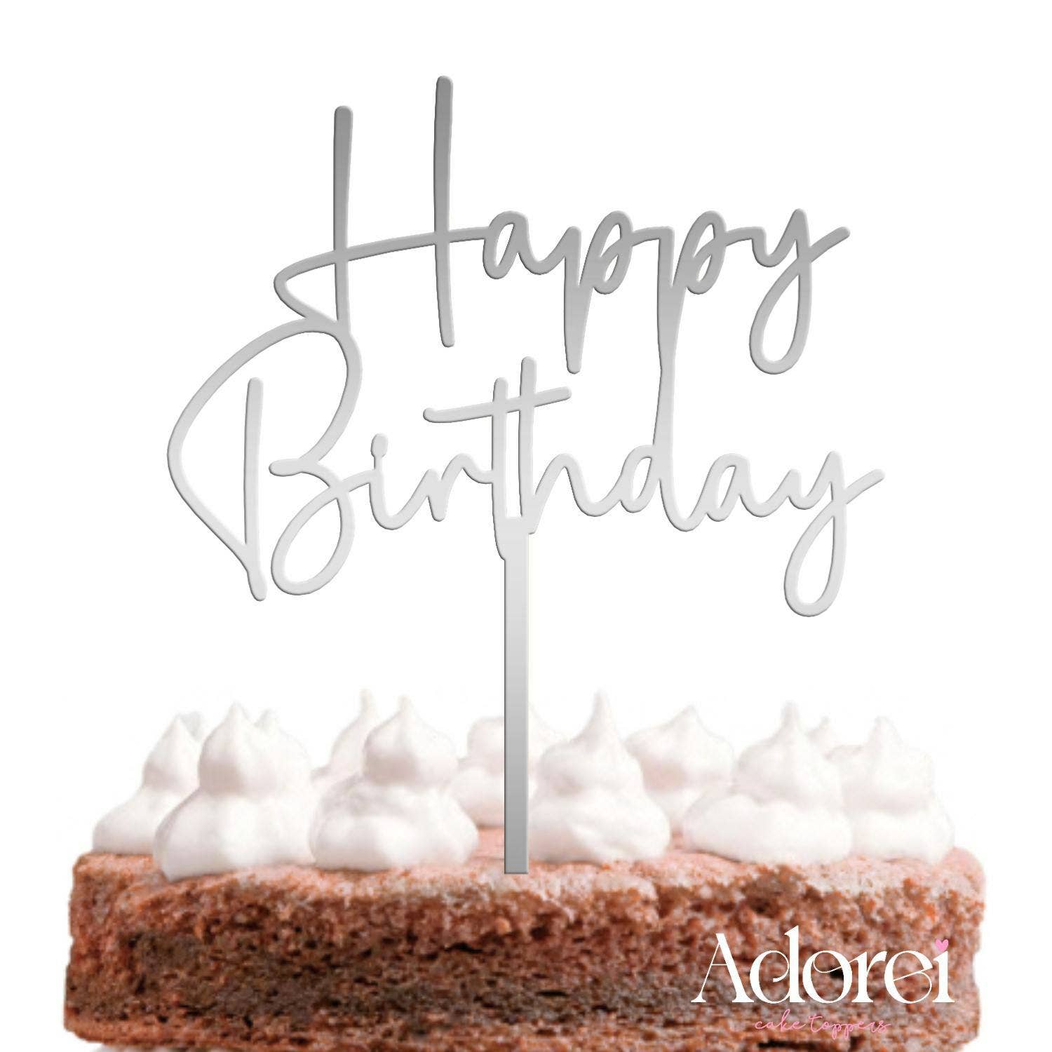Adorei - Vendita all'ingrosso Topper per torte/cupcake - Decorazione Happy Birthday in Acrilico Specchiato per Torta1