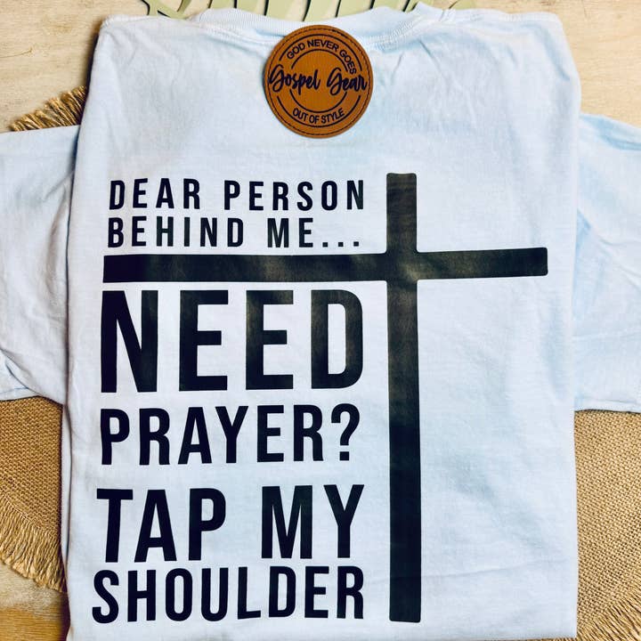 Gospel Gear Co - Wholesale Screen Printed T-Shirt - Women's - Dear Person Behind Me Graphic Shirt2