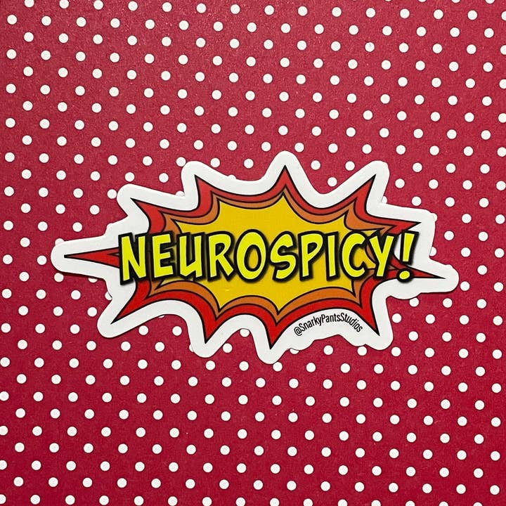 Neurospicy Sticker for wholesale by Snarky Pants Studios
