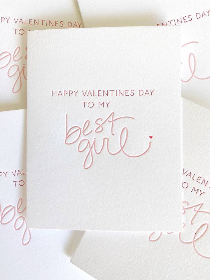 Happy Valentines Day - Best Girl for wholesale by jill.cate letterpress