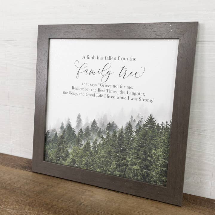 Summer Snow Art - Wholesale Sign - A Limb Has Fallen From The Family Tree Sympathy Art Sign