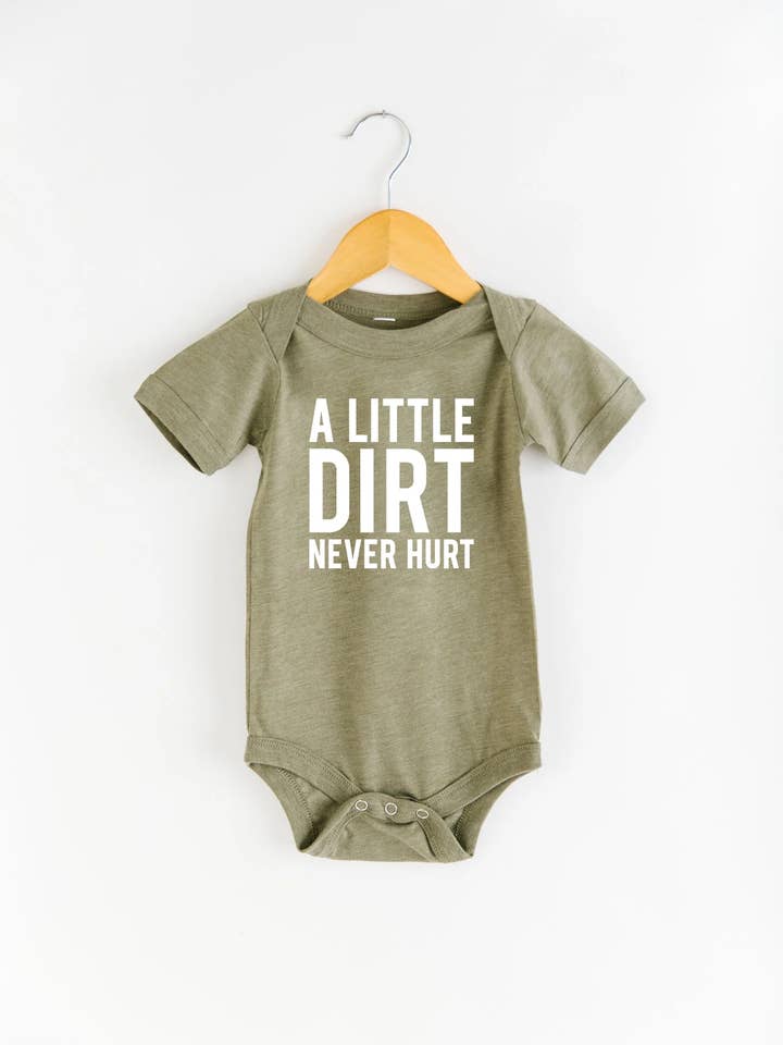 A Little Dirt Never Hurt Baby Bodysuit Onesie Baby Clothing for wholesale by Nature Supply Co