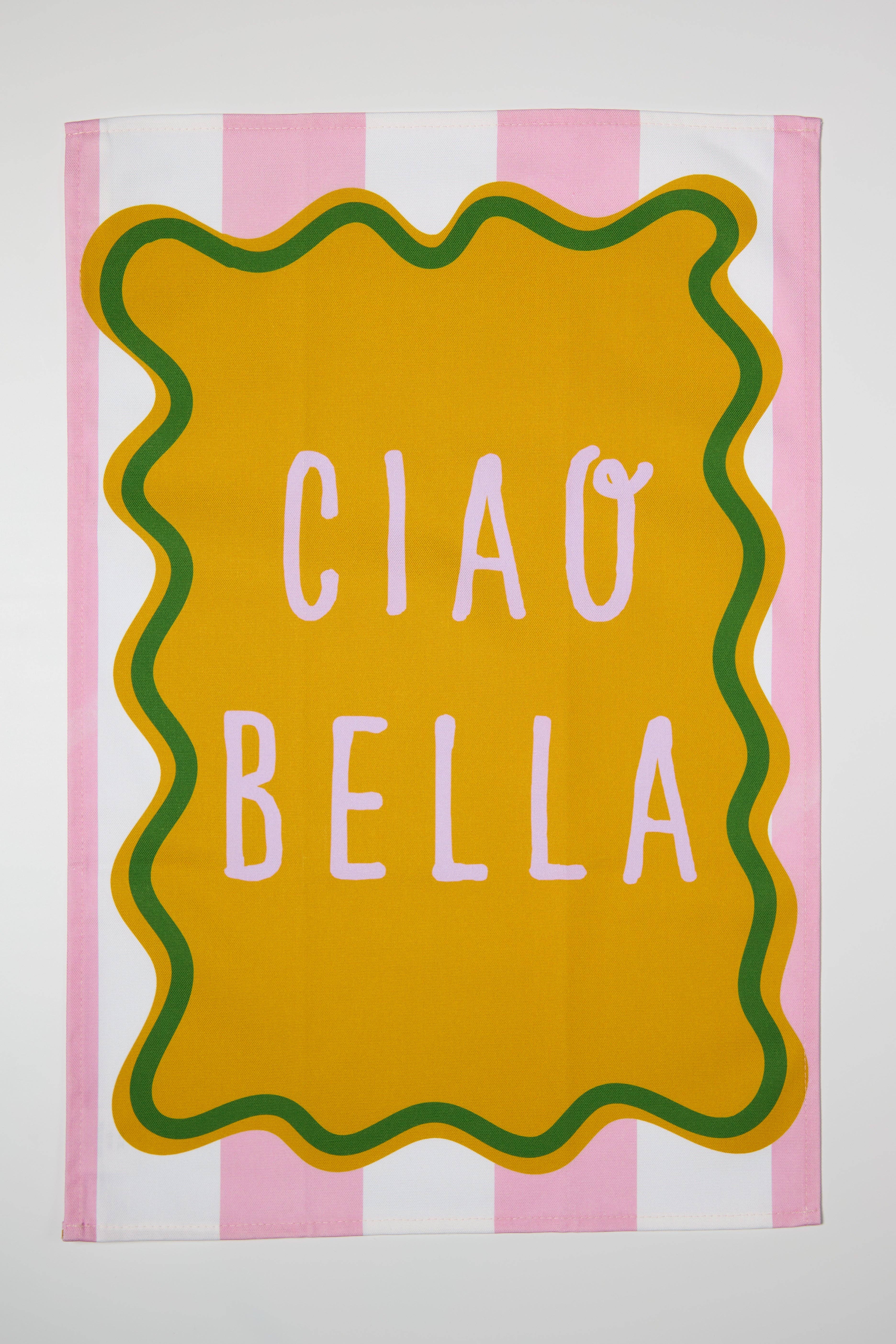 Maddison Ball Creative - Wholesale Tea Towel - Ciao Bella Tea Towel1