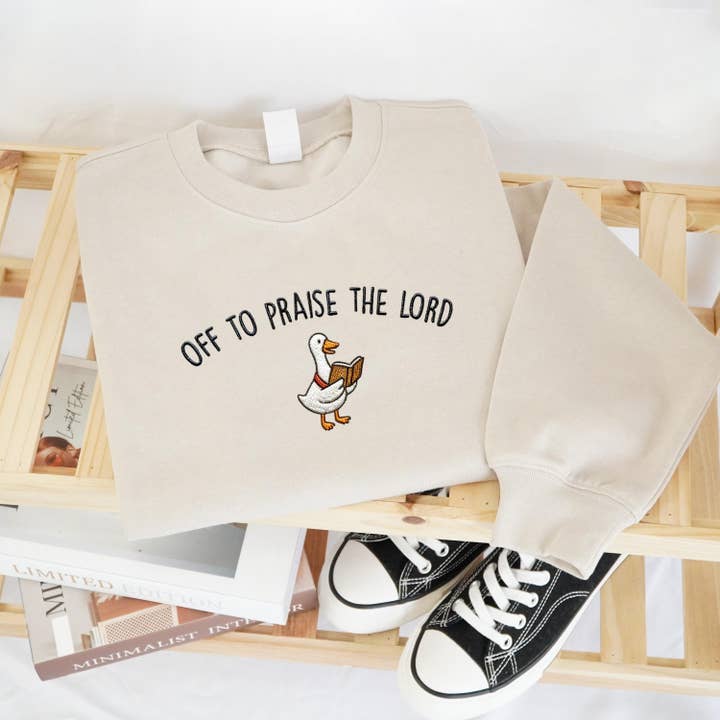 Embroidered Off To Praise The Lord Sweater, Silly Goose Tee for wholesale by ClevorFit
