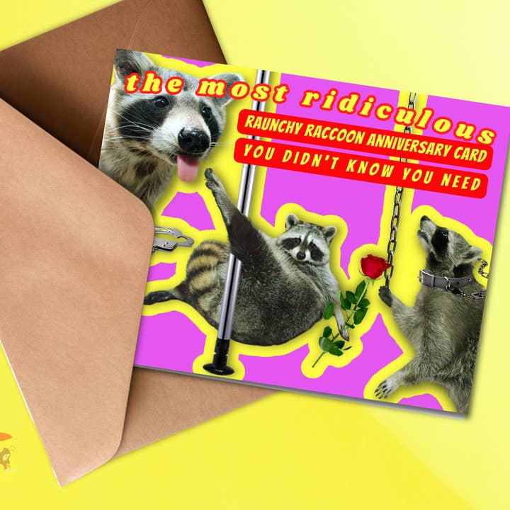 Raunchy Raccoon Trash Panda Anniversary Card for wholesale by Junkyard Bunnie LLC