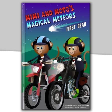 Mimi and Moto's Magical Meteors: First Gear for wholesale by Mimi and Moto: The Motorcycle Monkeys