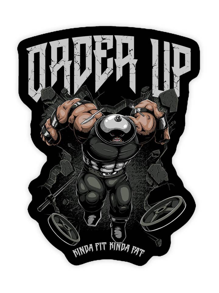 Adesivo in Vinile "Order Up" per la vendita all'ingrosso da parte di Kinda Fit Kinda Fat