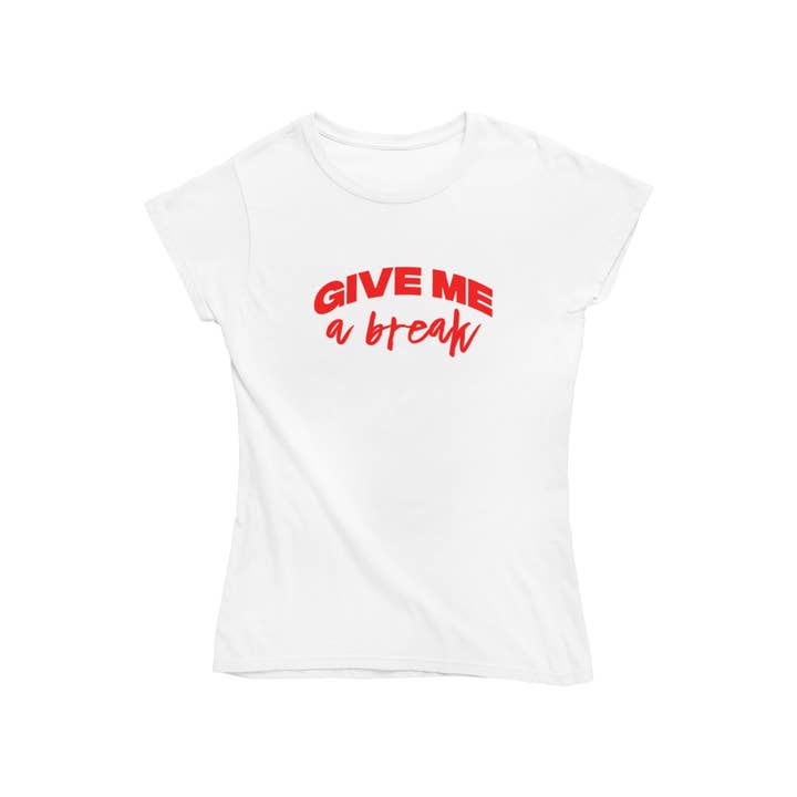 Give me a break Damen Tshirt Farbe Weiß for wholesale by Supa Hype