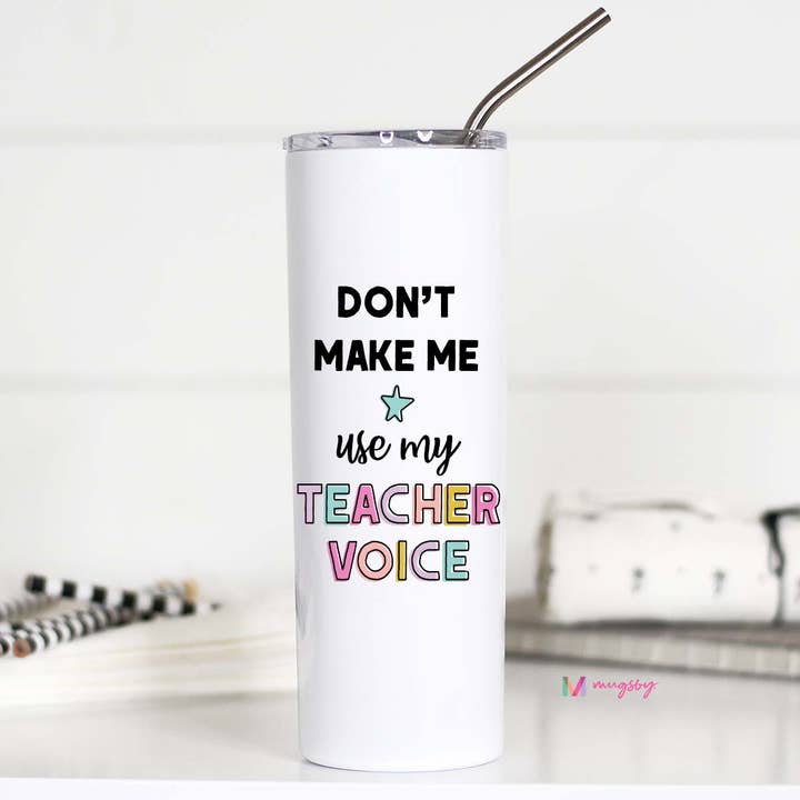 Teacher Voice Stainless Tall Travel Cup, Teacher Gifts for wholesale by Mugsby