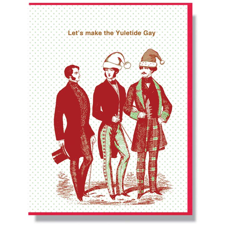 Let's Make The Yuletide Gay Card for wholesale by Smitten Kitten