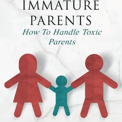 Books by splitShops - Wholesale Family & Relationships Book - Dealing With Emotionally Immature Parents: How To Handle Toxic Parents - Paperback