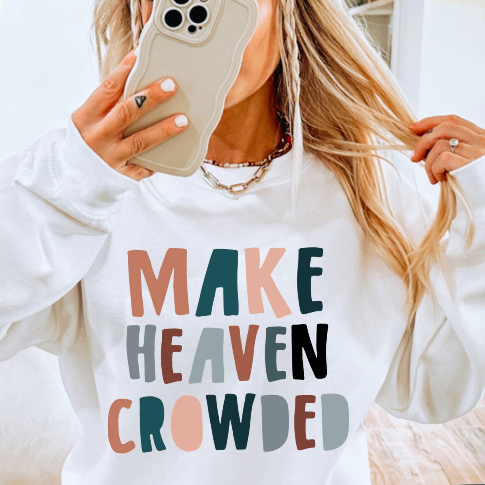Shoppe SHC - Wholesale Graphic Sweatshirt - Women's - Make Heaven Crowded Religious Sweatshirt  1