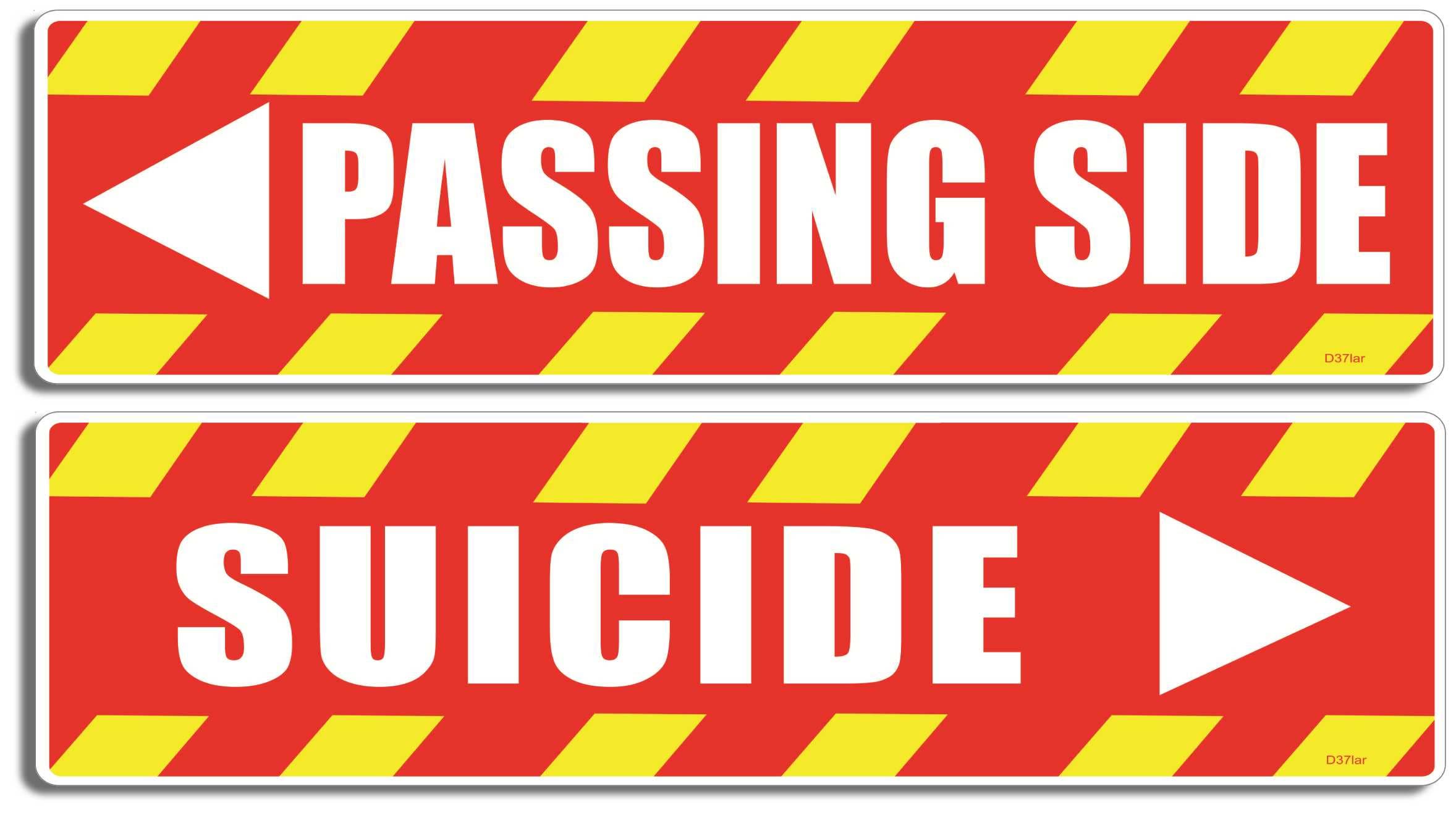 Humper Bumper – wholesale Sticker – EXTRA LARGE BUMPER STICKERS (2): 'Passing Side - Suicide' Truck Sticker 4" x 15"Funny Bumper Stickers0