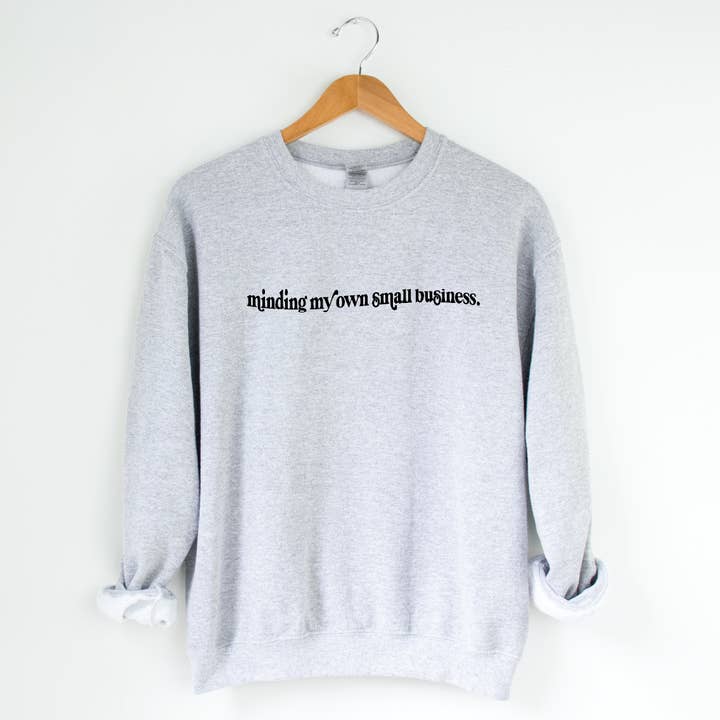 SBG Co. – Großhandel Sweatshirt mit Grafikdruck – Damen – Ich sorge mich um mein eigenes Sweatshirt für kleine Unternehmen1