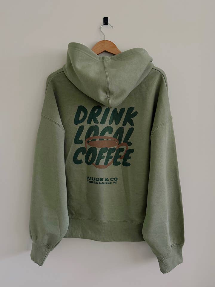 Relic96 - Wholesale Hoodie – Women's - Drink Local Coffee Hoodie - Green Earth0