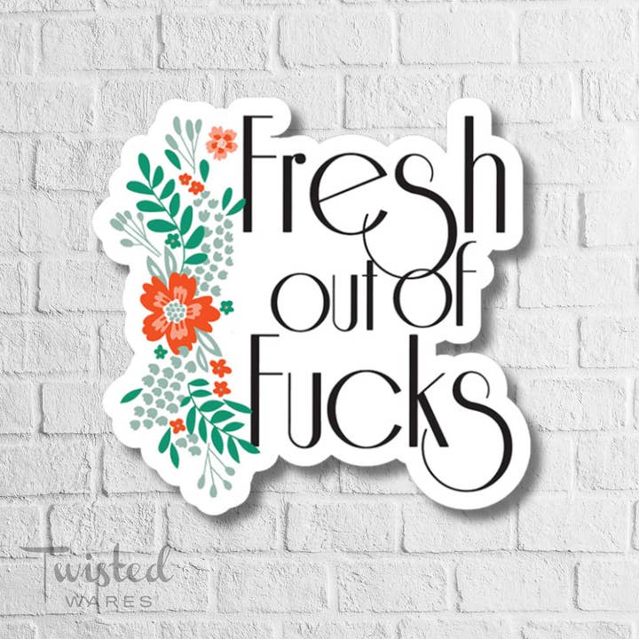 Sticker – Sarcastic Humor for wholesale by Twisted Wares