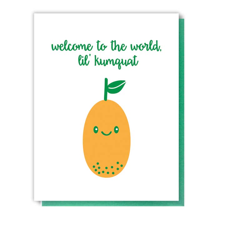 Kiss and Punch - Wholesale Baby Card - Cute Welcome to the World Lil Kumquat Baby Letterpress Card1