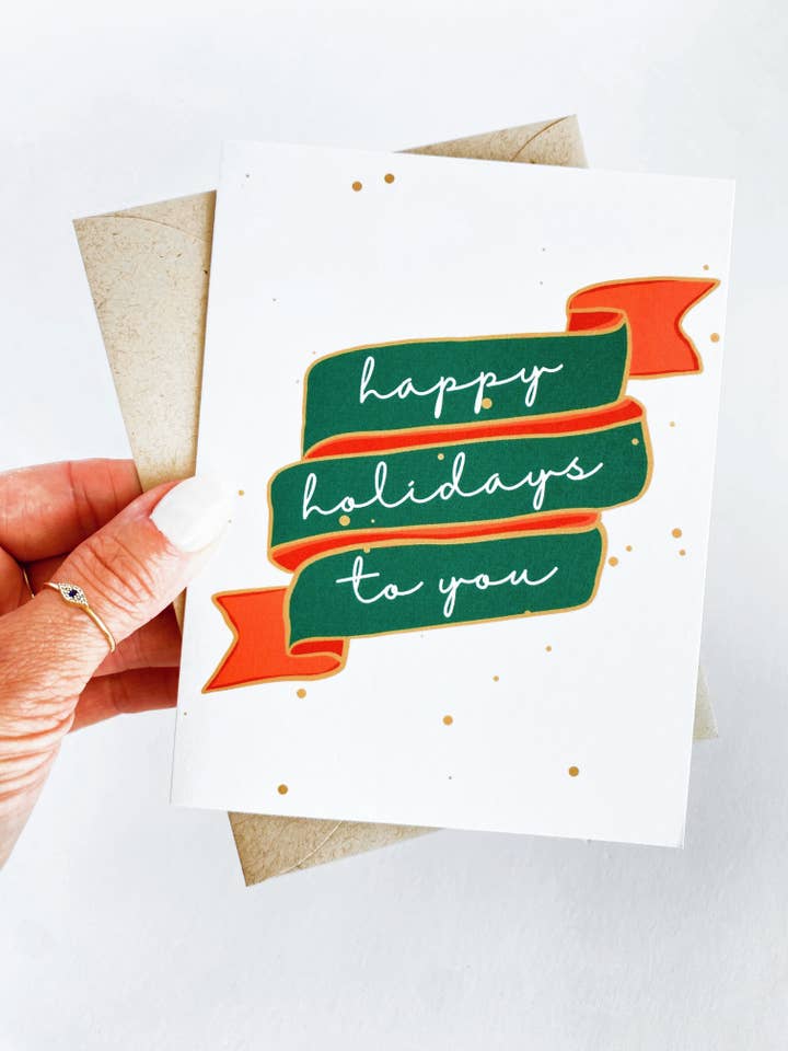 Happy Holidays to You Banner Holiday Season Greeting Card for wholesale by Five Dot Post