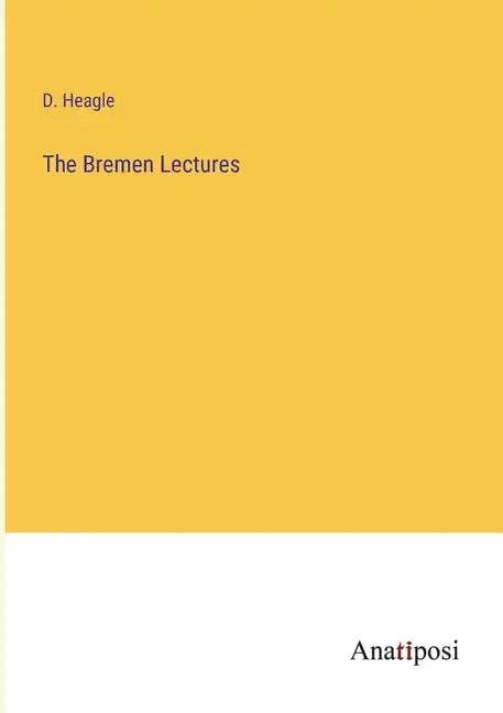 Books by splitShops - Wholesale Law Book - The Bremen Lectures - Paperback0