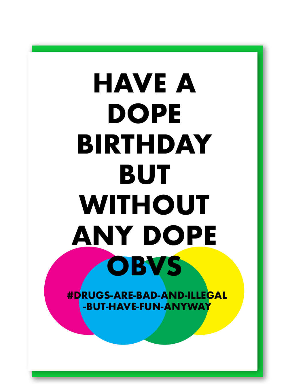 Objectables Publishing Limited – wholesale Birthday card – Dope Birthday0