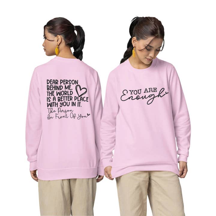 You Are Enough Sweatshirt for wholesale by The Sassy Seamstress